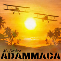 AdamMaca - My Desire