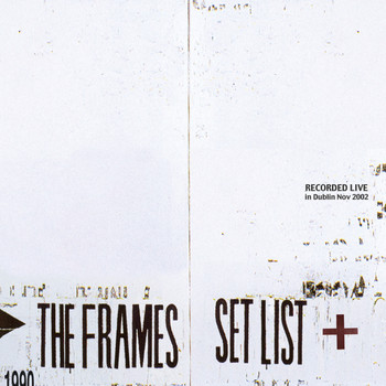 The Frames - Set List (Explicit)