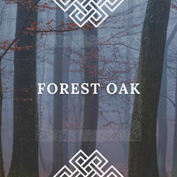 Relax Viking Music - Forest Oak | Relaxing Celtic Music