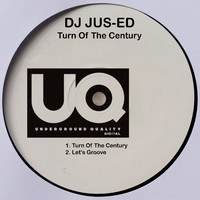 DJ Jus-Ed - Turn of the Century