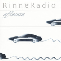 RinneRadio - Affluenza