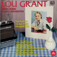 Lou Grant - Sings Your Favourite Songs