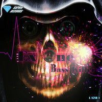 Ex One - Bass Killer