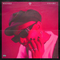 Viktoh - Wasted (Explicit)