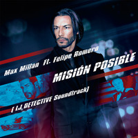 Max Millan - Mision Posible (LJ Detective Soundtrack)