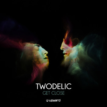 Twodelic - Get Close