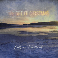 Andreas Sandlund - The Gift Of Christmas