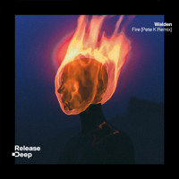 Walden - Fire (Pete K Remix) (Radio Edit)
