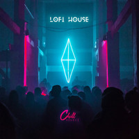 Chill Select - Lofi House