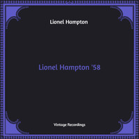 Lionel Hampton - Lionel Hampton '58 (Hq Remastered)
