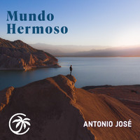 Antonio José - Mundo Hermoso