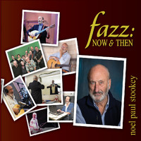 Noel Paul Stookey - Fazz: Now & Then