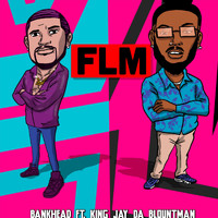 Bankhead - Flm (feat. King Jay da Blountman) (Explicit)