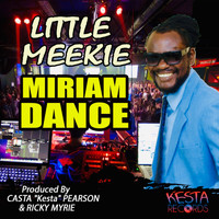 Little Meekie - Miriam Dance