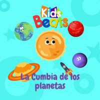 Kids Beats - La Cumbia de los Planetas