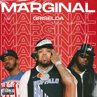 Marginal - Griselda (Explicit)
