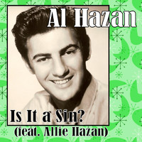 Al Hazan - Is It a Sin? (feat. Allie Hazan)
