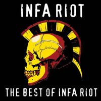 Infa Riot - The Best of Infa Riot (Explicit)