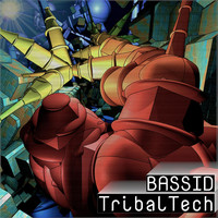 Bassid - TribalTech
