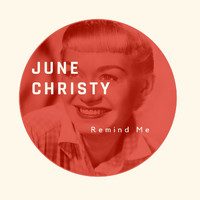 June Christy - Remind Me - June Christy