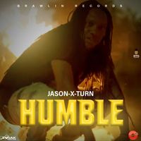 Jason X Turn - Humble