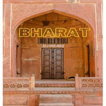 DJ PRABZ MUSIC - BHARAT (Instrumental Version)