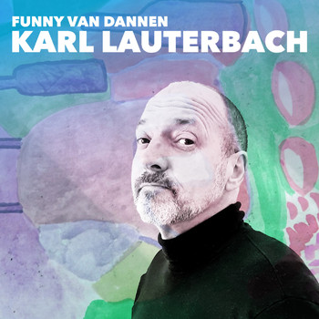 Funny Van Dannen - Karl Lauterbach (Live)