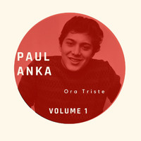 Paul Anka - Ora Triste - Paul Anka