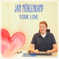 Jan Mohlenkamp - Your Love