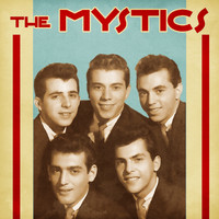 The Mystics - Presenting The Mystics