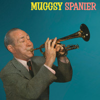 Muggsy Spanier - Presenting Muggsy Spanier
