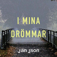 Jan Json - I mina drömmar