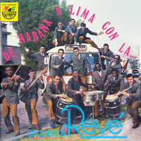 Orquesta Revé - De La Habana a Lima con La Orquesta Revé