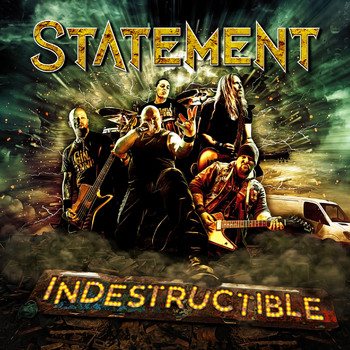 Statement - Indestructible