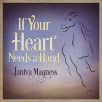 Janiva Magness - If Your Heart Needs a Hand