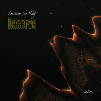 Aminous & Kly - Deserve