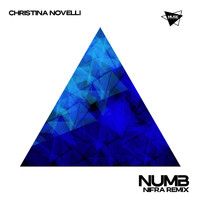 Christina Novelli - Numb (Nifra Remix)