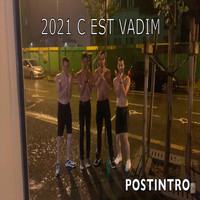 Vadim - 2021 c'est Vadim