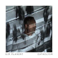 Kim Planert - Cataclysm