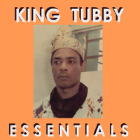 King Tubby - King Tubby Essentials