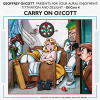 Geoffrey Oicott - Carry on Oi!cott (Explicit)