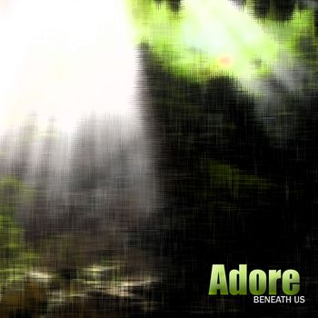 Adore - Beneath Us