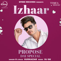 Gurnazar - Izhaar (Propose Day Special)