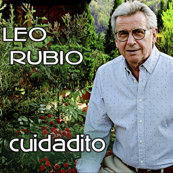 Leo Rubio - Cuidadito