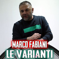 Marco Fabiani - Le varianti