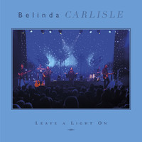 Belinda Carlisle - Leave a Light on (Live at Indigo at the O2, London, 13/10/2017)