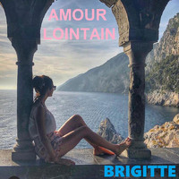 BRIGITTE - AMOUR LOINTAIN (French Cover)