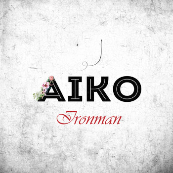 Aiko - Ironman
