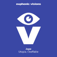 Jope - Utopia / Ineffable