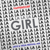 Paffendorf - Lalala Girl (Jaxx & Vega Festival Mix)